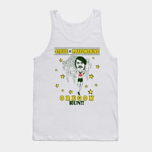 Steve Prefontaine Oregon Run! Tank Top